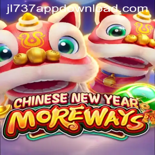 Discover the Excitement of CHINESENEWYEARMOREWAYS - A Unique Gaming Experience