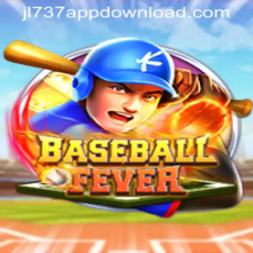 Discover the Thrilling World of BaseballFever with JL737.COM